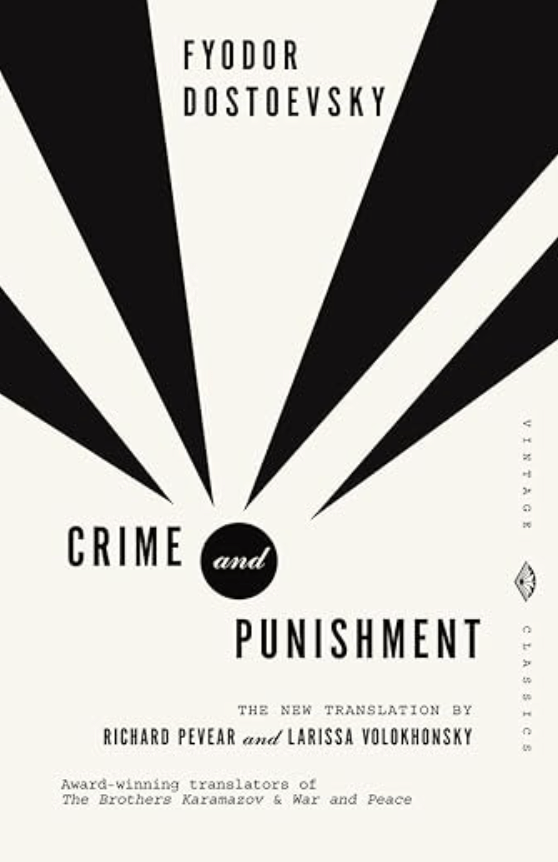 Crime and Punishment by Fyodor&nbsp;Dostoevsky