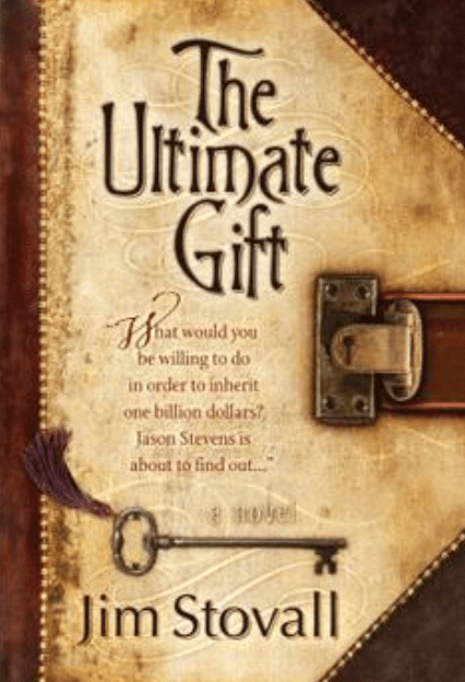 The Ultimate Gift by Jim&nbsp;Stovall